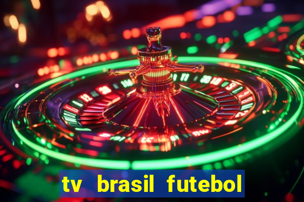 tv brasil futebol da hora